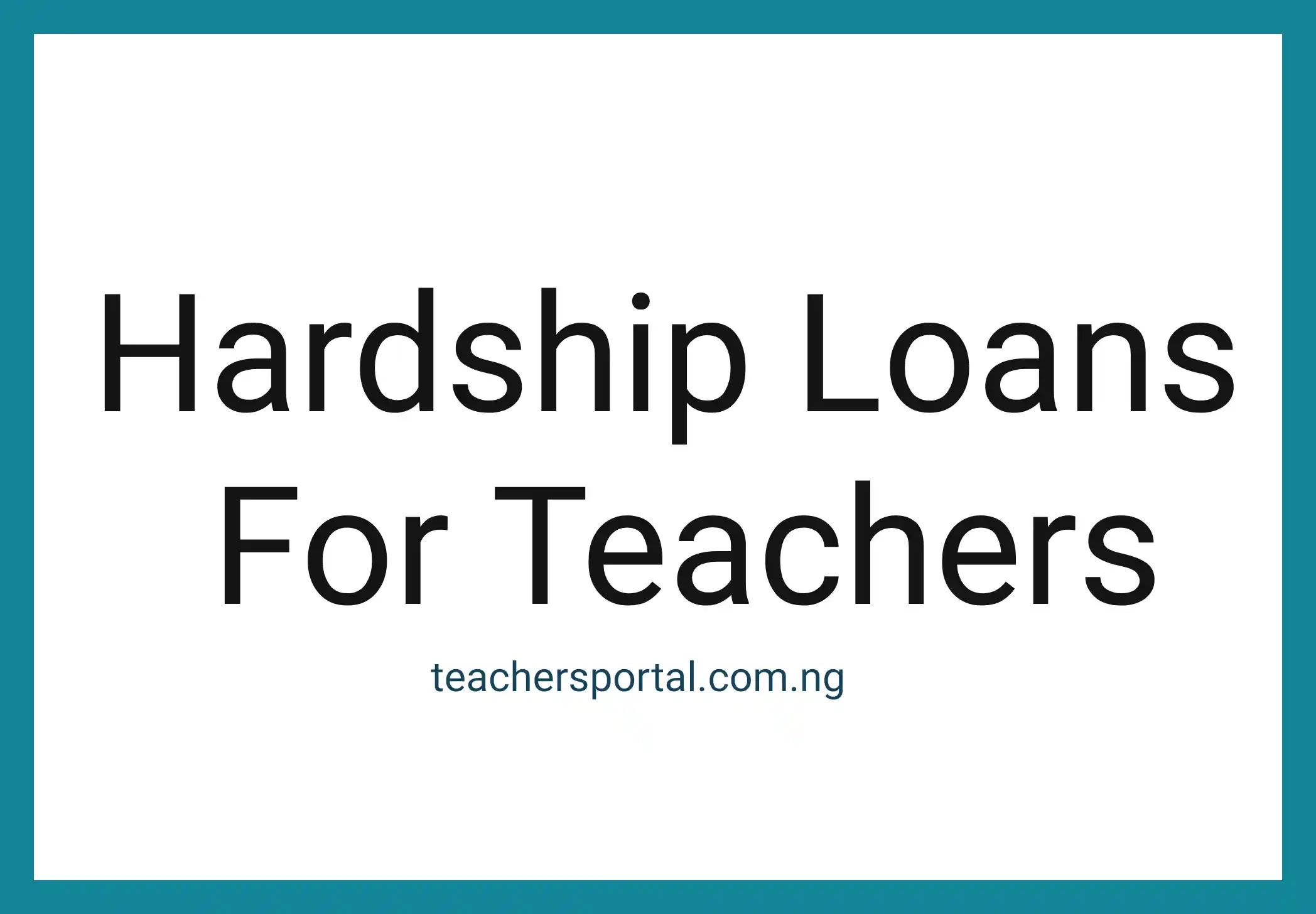 Hardship Loans For Teachers