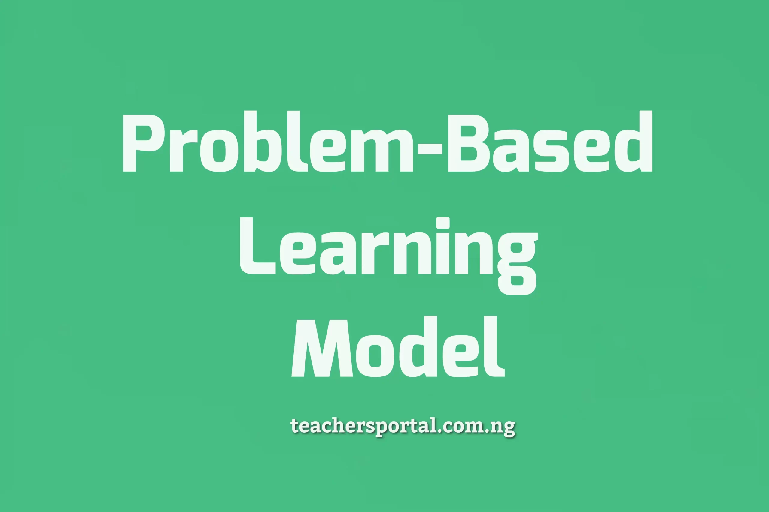 Problem-Based Learning Model