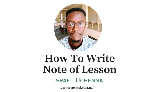 How To Write Note of Lesson (With Format) 